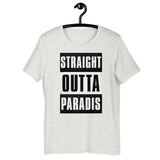 STRAIGHT OUTTA PARADIS!