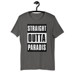 STRAIGHT OUTTA PARADIS!
