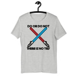 Do Or Do Not