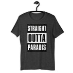 STRAIGHT OUTTA PARADIS!