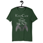 Keep Calm, Join The Hunt!