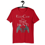 Keep Calm, Join The Hunt!