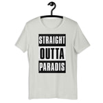 STRAIGHT OUTTA PARADIS!