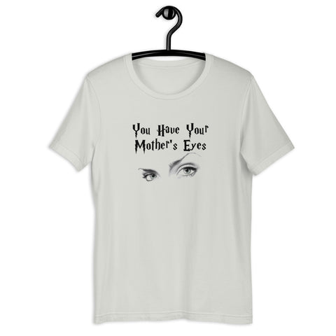 You Have Your Mother's Eyes