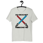 Do Or Do Not