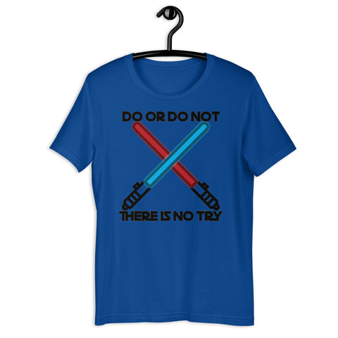 Do Or Do Not