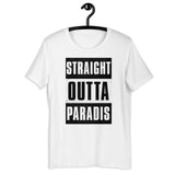 STRAIGHT OUTTA PARADIS!