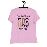 I'll Be There For You